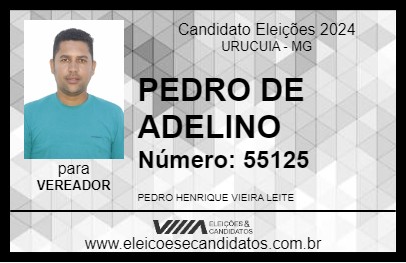 Candidato PEDRO DE ADELINO 2024 - URUCUIA - Eleições