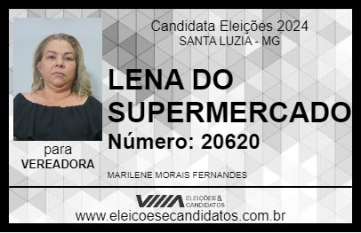 Candidato LENA DO SUPERMERCADO 2024 - SANTA LUZIA - Eleições