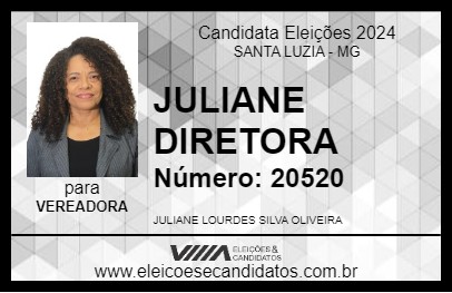 Candidato JULIANE DIRETORA 2024 - SANTA LUZIA - Eleições