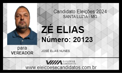 Candidato ZÉ ELIAS 2024 - SANTA LUZIA - Eleições