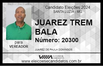 Candidato JUAREZ TREM BALA 2024 - SANTA LUZIA - Eleições