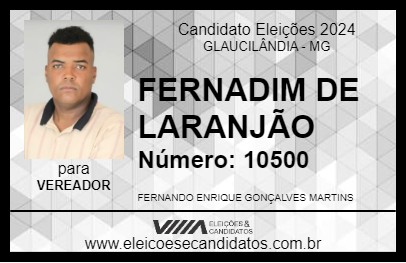 Candidato FERNADIM DE LARANJÃO 2024 - GLAUCILÂNDIA - Eleições