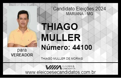 Candidato THIAGO MULLER 2024 - MARIANA - Eleições