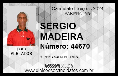 Candidato SERGIO MADEIRA 2024 - MARIANA - Eleições