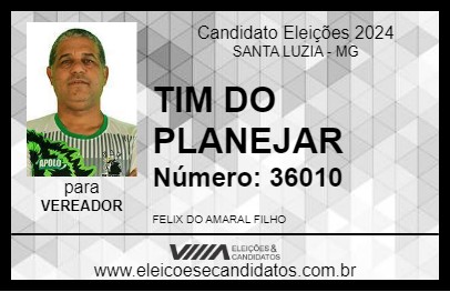 Candidato TIM DO PLANEJAR 2024 - SANTA LUZIA - Eleições