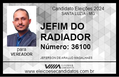 Candidato JEFIM DO RADIADOR 2024 - SANTA LUZIA - Eleições