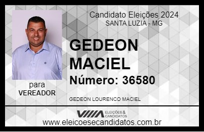 Candidato GEDEON MACIEL 2024 - SANTA LUZIA - Eleições