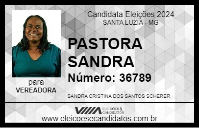 Candidato PASTORA SANDRA 2024 - SANTA LUZIA - Eleições