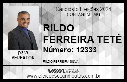 Candidato RILDO FERREIRA TETÊ 2024 - CONTAGEM - Eleições