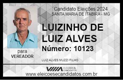 Candidato LUIZINHO DE LUIZ ALVES 2024 - SANTA MARIA DE ITABIRA - Eleições