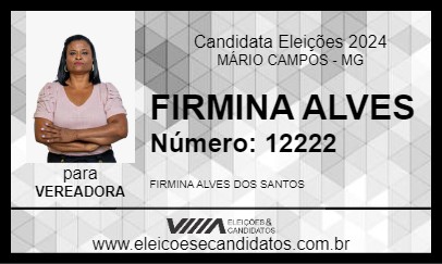 Candidato FIRMINA ALVES 2024 - MÁRIO CAMPOS - Eleições