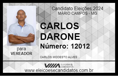 Candidato CARLOS DARONE 2024 - MÁRIO CAMPOS - Eleições