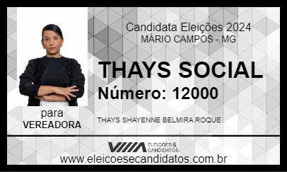 Candidato THAYS SOCIAL 2024 - MÁRIO CAMPOS - Eleições