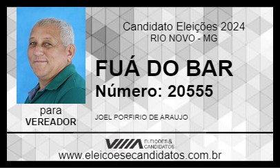 Candidato FUÁ DO BAR 2024 - RIO NOVO - Eleições