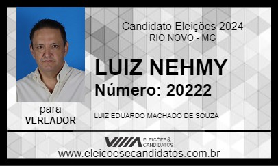 Candidato LUIZ NEHMY 2024 - RIO NOVO - Eleições