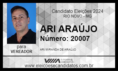 Candidato ARI ARAÚJO 2024 - RIO NOVO - Eleições