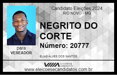 Candidato NEGRITO DO CORTE 2024 - RIO NOVO - Eleições