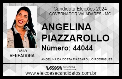 Candidato ANGELINA PIAZZAROLLO 2024 - GOVERNADOR VALADARES - Eleições