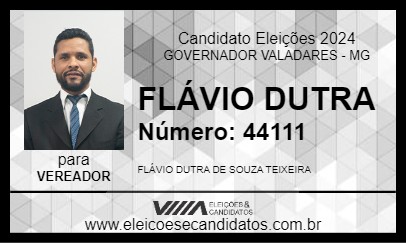 Candidato FLÁVIO DUTRA 2024 - GOVERNADOR VALADARES - Eleições