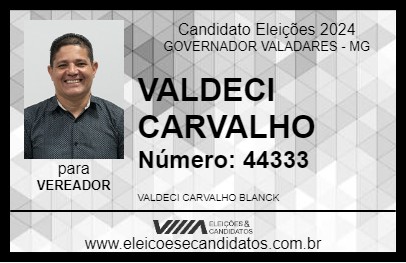 Candidato VALDECI CARVALHO 2024 - GOVERNADOR VALADARES - Eleições