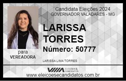 Candidato LARISSA TORRES 2024 - GOVERNADOR VALADARES - Eleições