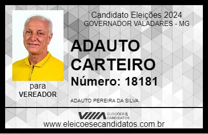 Candidato ADAUTO CARTEIRO 2024 - GOVERNADOR VALADARES - Eleições