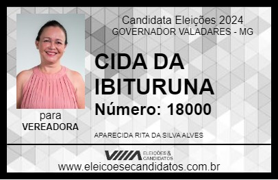 Candidato CIDA DA IBITURUNA 2024 - GOVERNADOR VALADARES - Eleições