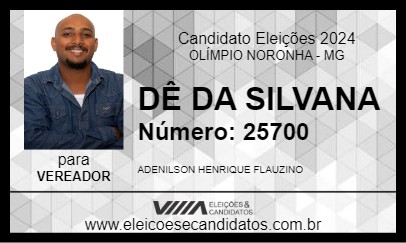 Candidato DÊ DA SILVANA 2024 - OLÍMPIO NORONHA - Eleições