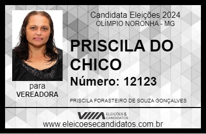 Candidato PRISCILA DO CHICO 2024 - OLÍMPIO NORONHA - Eleições