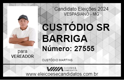 Candidato CUSTÓDIO SR BARRIGA 2024 - VESPASIANO - Eleições