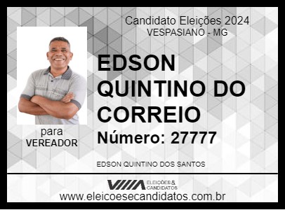 Candidato EDSON QUINTINO DO CORREIO 2024 - VESPASIANO - Eleições