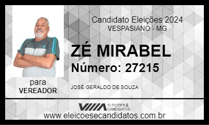 Candidato ZÉ MIRABEL 2024 - VESPASIANO - Eleições