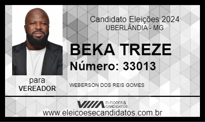 Candidato BEKA TREZE 2024 - UBERLÂNDIA - Eleições