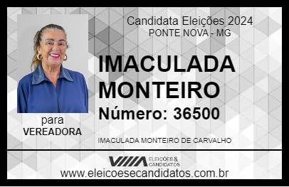 Candidato IMACULADA MONTEIRO 2024 - PONTE NOVA - Eleições