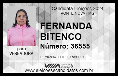 Candidato FERNANDA BITENCO 2024 - PONTE NOVA - Eleições