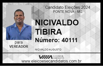 Candidato NICIVALDO TIBIRA 2024 - PONTE NOVA - Eleições