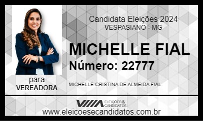 Candidato MICHELLE FIAL 2024 - VESPASIANO - Eleições