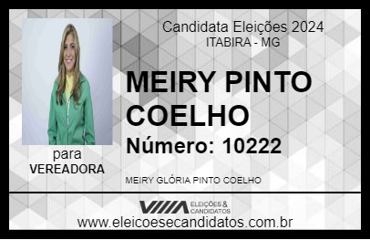 Candidato MEIRY PINTO COELHO 2024 - ITABIRA - Eleições