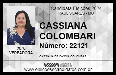 Candidato CASSIANA COLOMBARI 2024 - RAUL SOARES - Eleições