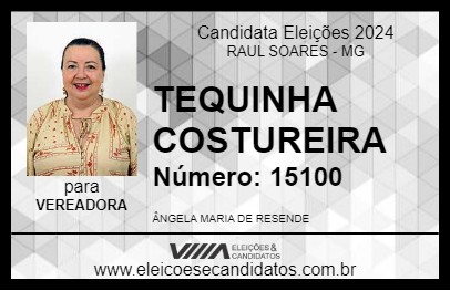 Candidato TEQUINHA COSTUREIRA 2024 - RAUL SOARES - Eleições