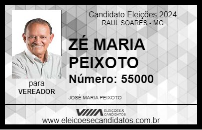 Candidato ZÉ MARIA PEIXOTO 2024 - RAUL SOARES - Eleições