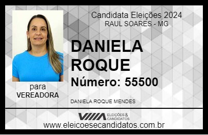 Candidato DANIELA ROQUE 2024 - RAUL SOARES - Eleições