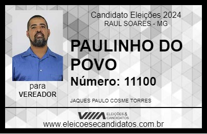 Candidato PAULINHO DO POVO 2024 - RAUL SOARES - Eleições