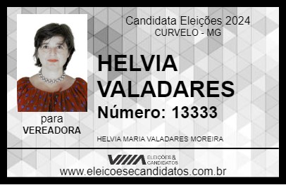 Candidato HELVIA VALADARES 2024 - CURVELO - Eleições