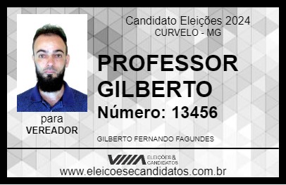 Candidato PROFESSOR GILBERTO 2024 - CURVELO - Eleições