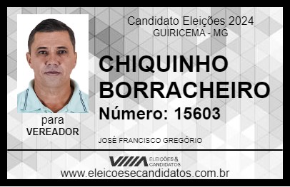 Candidato CHIQUINHO BORRACHEIRO 2024 - GUIRICEMA - Eleições