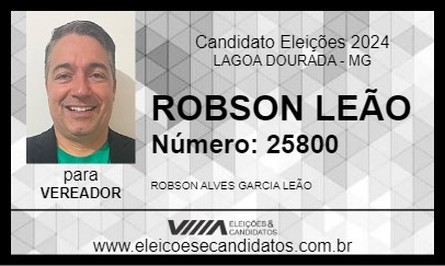 Candidato ROBSON LEÃO 2024 - LAGOA DOURADA - Eleições