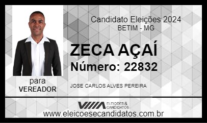 Candidato ZECA AÇAÍ 2024 - BETIM - Eleições