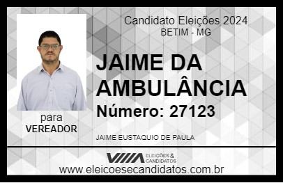 Candidato JAIME DA AMBULÂNCIA 2024 - BETIM - Eleições