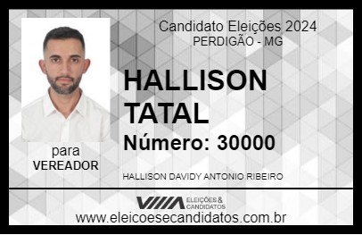 Candidato HALLISON TATAL 2024 - PERDIGÃO - Eleições